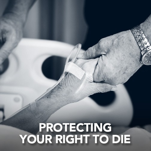 Protecting Your Rights to Euthanasia