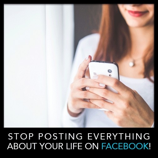 STOP Posting Everything About Your Life on Facebook | Online Security and Privacy